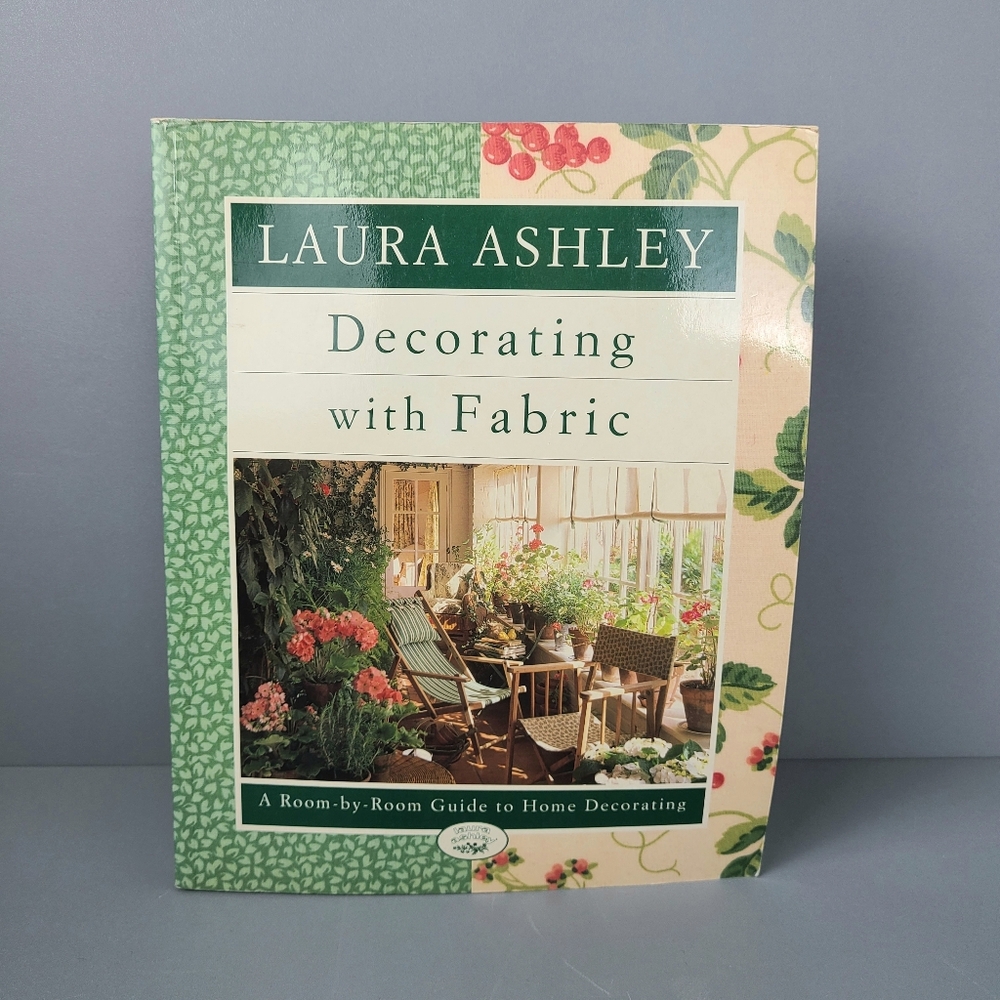 Laura Ashley Decorating With Fabric Shabby Chic First Edition 1995 Vintage Book